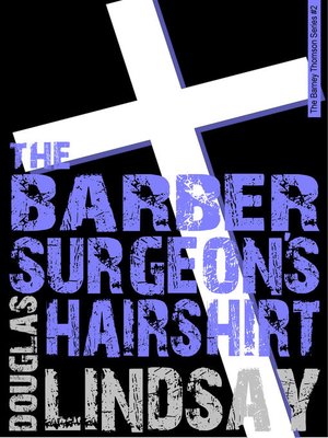 The Barber Surgeon's Hairshirt - ebook